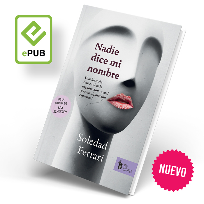 nadie dice mi nombre (e-pub)